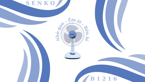Quạt Bàn Senko B1216 – Gọn Nhẹ, Êm Ái, Mát Lâu