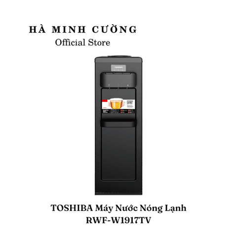 Cây nước nóng lạnh Toshiba RWF-W1917TV(K)