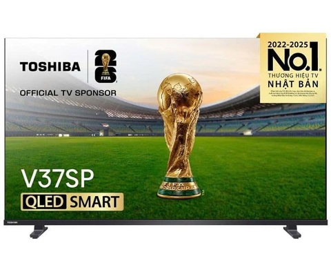 Smart Tivi QLED 32/40/43/50 Inch Toshiba V37SP