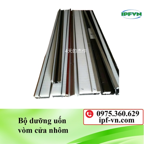 Bộ dưỡng uốn vòm cửa nhôm