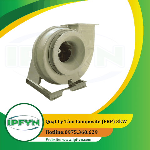 Quạt ly tâm composite (FRP) 3kW