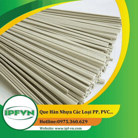 Que hàn nhựa các loại PP, PVC, PDVF, PE