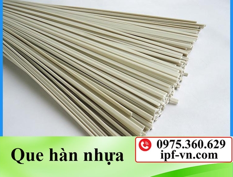 Que hàn nhựa các loại PP, PVC, PDVF, PE