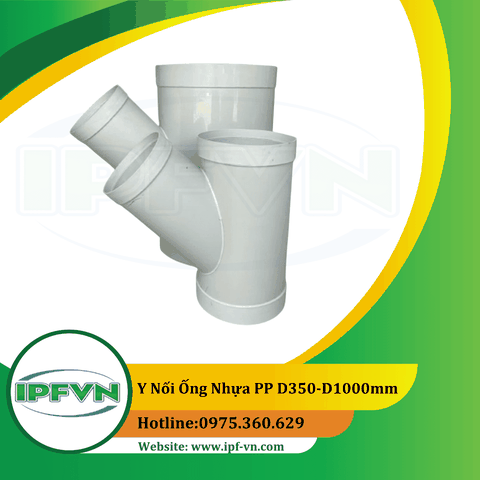 Y nối ống nhựa PP D350-D1000mm