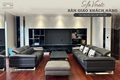 SOFA VERATO | KHÔNG CHỈ LÀ NỘI THẤT, MÀ LÀ KHOẢN ĐẦU TƯ CHO GIÁ TRỊ SỐNG