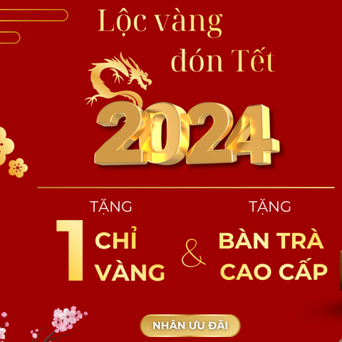 Lộc Vàng Phú Quý - Đón Tết Sum Vầy