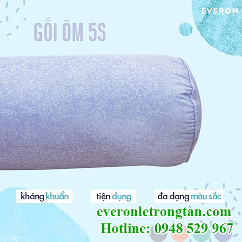 Gối ôm Everon 5S