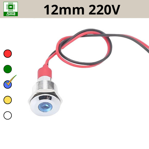 (12mm 220V) Đèn led báo nguồn chống nước IP67 vỏ kim loại 220V Các màu Đỏ, Xanh Lá, Xanh Dương, Vàng ,Trắng