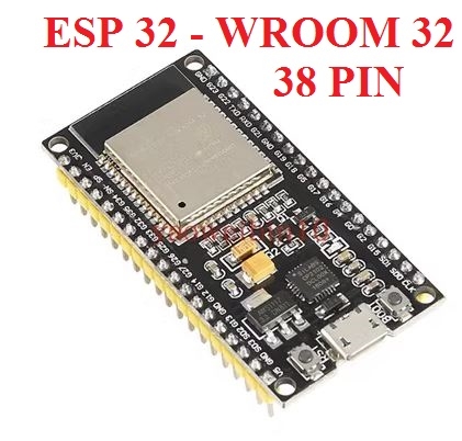 ESP32 Kit thu phát wifi bluetooth NODEMCU WROOM32 chip CP2102 (BẢN 38 CHÂN )