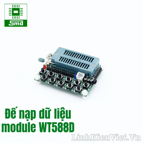 Đế nạp module WT588D