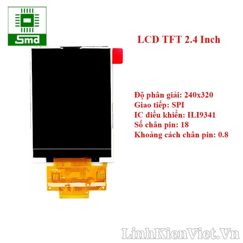 Màn hình LCD TFT 2.4 Inch 240x320 ILI9341 18 Pin