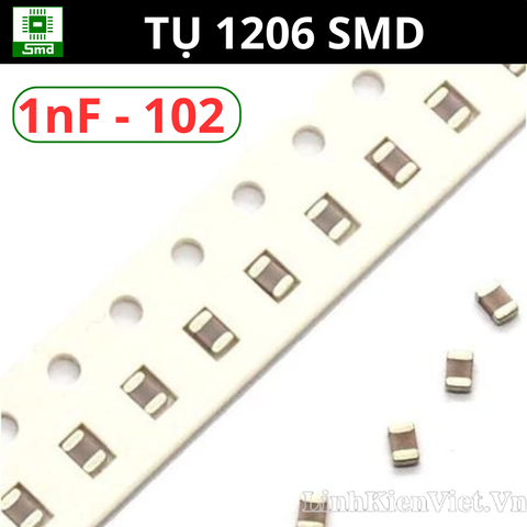 Gói 10c - Tụ dán 1206 SMD 102 (1nF) 50V