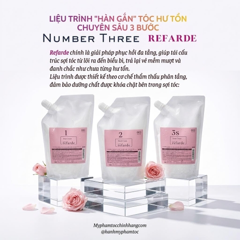 Bộ phục hồi tóc 3 bước Refarde 003 Number Three 500ml+300ml+500ml