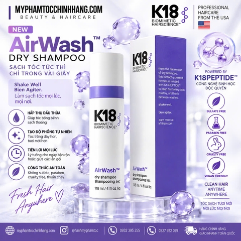 K18 AIRWASH™ DRY SHAMPOO 118ML | DẦU GỘI KHÔ SINH HỌC LÀM SẠCH TÓC VÀ DA ĐẦU