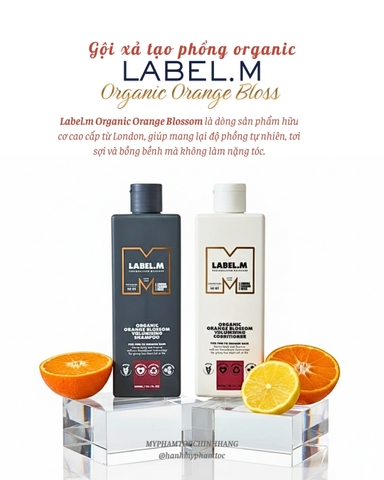 : Dầu gội và dầu xả tăng phồng hoa cam hữu cơ Label.m Organic Orange Blossom Volumising Shampoo & Conditioner