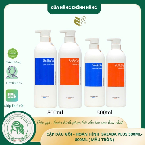 Cặp Dầu Gội và Dầu Xả SASABA Tròn 500ml 800ml