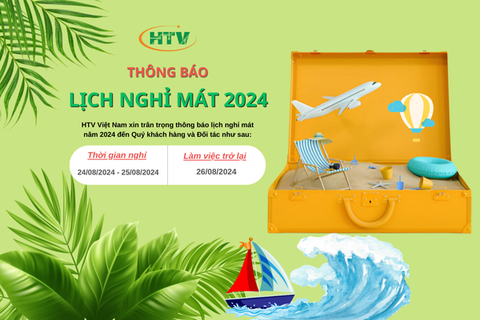 Thông Báo Lịch Nghỉ Mát của Công ty HTV Việt Nam