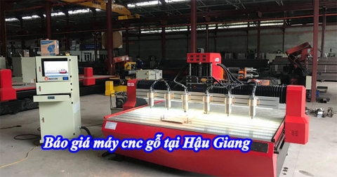 Báo giá máy cnc gỗ tại Hậu Giang
