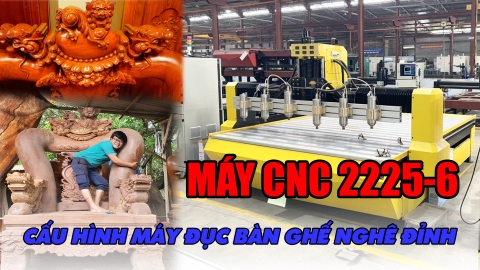 TƯ VẤN CẤU HÌNH MÁY CNC ĐỤC BỘ NGHÊ ĐỈNH SIÊU HOT