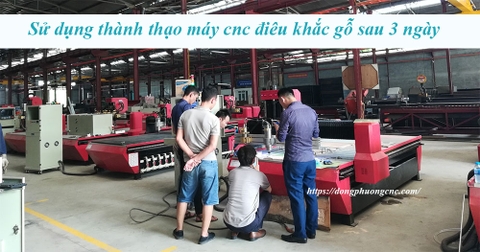 Sử dụng thành thạo máy cnc điêu khắc gỗ trong 3 ngày hướng dẫn