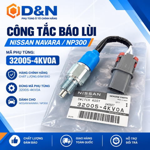 Công tắc báo lùi Nissan Navara/ Np300/ Terra 2010-2025 | 32005-4KV0A