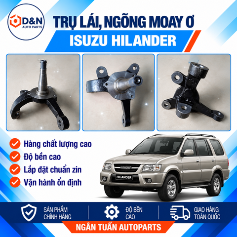 Trụ lái, ngõng moay ơ isuzu hilander 2003-2010