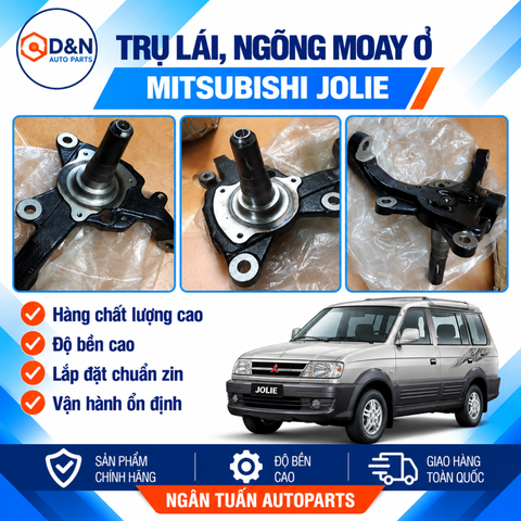 Trụ lái, ngõng moay ơ mitsubishi jolie 2000-2010
