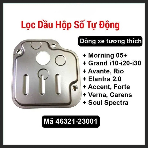 Lọc dầu hộp số Hyundai I10, I20, I30, Accent, Elantra, Avante 2007-2015 | 46321-23000, 46321-23001, 4632123000