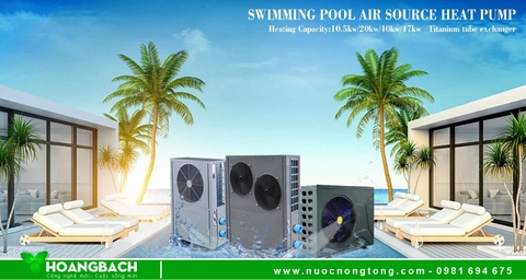 Máy bơm nhiệt Heatpump chính hãng cho Hồ bơi tại Quảng Ninh