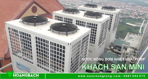 Cung cấp Máy nước nóng Bơm nhiệt cho Khách sạn tại Thái Bình