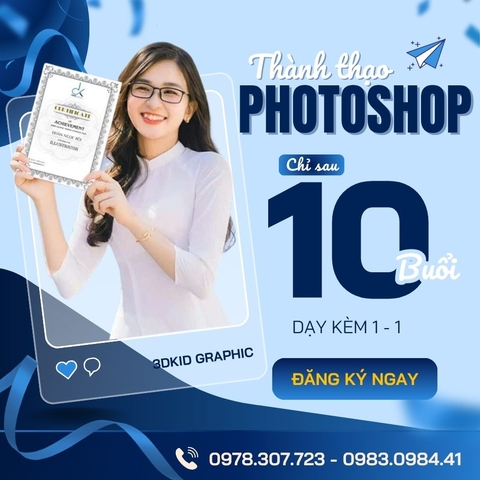 Khóa Học Photoshop Cấp Tốc: Thành Thạo Chỉnh Sửa Ảnh Chỉ Trong 10 Buổi