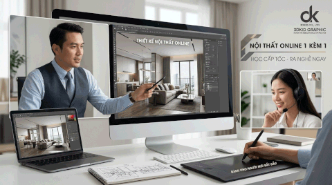 Khóa Học Thiết Kế Nội Thất Online 1 Kèm 1 | Đào Tạo Nghề Cấp Tốc