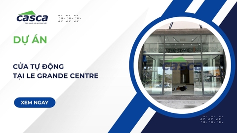 Dự Án Lắp Cửa Tự Động KODO Tại Le Grande Centre Sóc Trăng