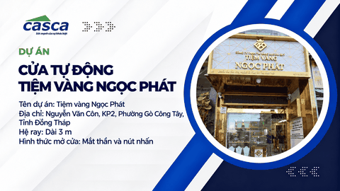 Dự án lắp đặt cửa tự động tại Tiệm vàng Ngọc Phát, Đồng Tháp