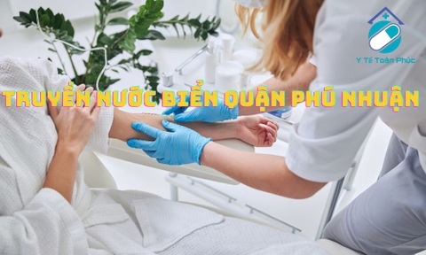 Truyền nước biển tại nhà Quận Phú Nhuận