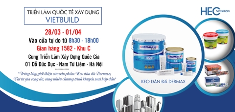 THƯ MỜI THAM QUAN TRIỂN LÃM VIETBUILD HÀ NỘI 28/3 - 1/4/2018