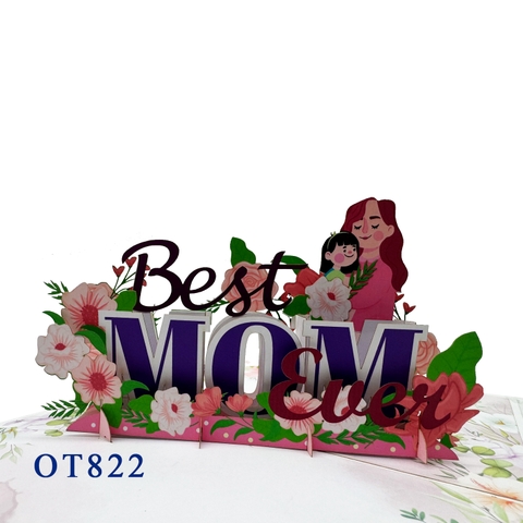 Best Mom Ever Pop Up Card