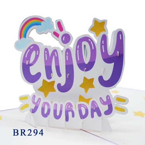 Enjoy Your Day Pop Up Card