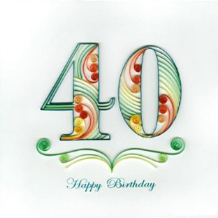 Happy 40th Birthday Quilling Greeting Card