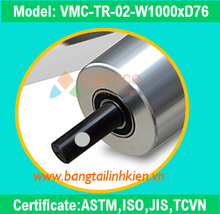 Roller tăng chỉnh Ø76xW1000