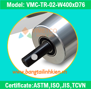 Roller tăng chỉnh Ø76xW400