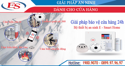 Gợi ý giải pháp an ninh dành cho cửa hàng: báo trộm, báo cháy...