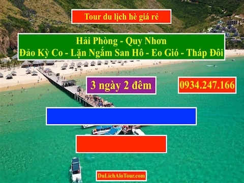 Tour du lịch Hải Phòng Quy Nhơn hè giá rẻ, Alo: 0934.247.166