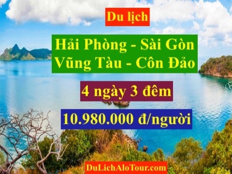 Tour du lịch Hải Phòng Sài Gòn, Tour du lịch Hải Phòng Côn Đảo 4 ngày