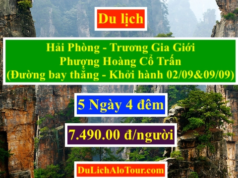 Tour du lịch Hải Phòng Trương Gia Giới Phượng Hoàng Cổ Trấn 02/09/2019