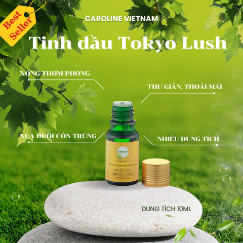 Tinh dầu Tokyo Lush