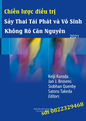 CHIẾN LƯỢC ĐIỀU TRỊ SẢY THAI TÁI PHÁT VÀ VÔ SINH KHÔNG RÕ CĂN NGUYÊN