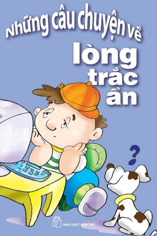 Những Câu Chuyện Về Lòng Trắc Ẩn