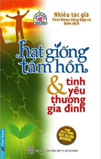 Tình Yêu Thương Gia Đình - Hạt Giống Tâm Hồn