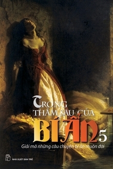 Trong Sâu Thẳm Của Bí ẩn T5